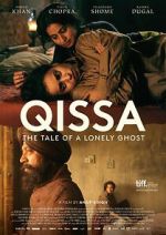 Watch Qissa: The Tale of a Lonely Ghost Zumvo