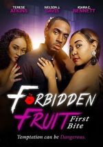 Watch Forbidden Fruit: First Bite Zumvo