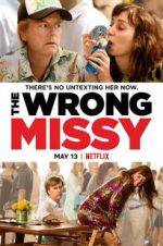 Watch The Wrong Missy Zumvo