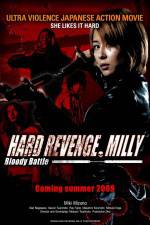 Watch Hard Revenge Milly Bloody Battle Zumvo