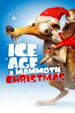 Watch Ice Age A Mammoth Christmas Zumvo