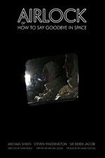 Watch Airlock or How to Say Goodbye in Space Zumvo