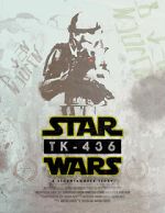 Watch TK-436: A Stormtrooper Story (Short 2016) Zumvo