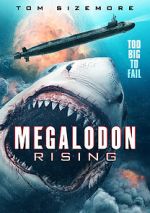 Watch Megalodon Rising Zumvo