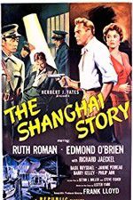 Watch The Shanghai Story Zumvo