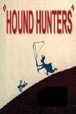 Watch Hound Hunters Zumvo