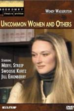 Watch Uncommon Women and Others Zumvo