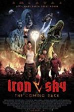 Watch Iron Sky: The Coming Race Zumvo