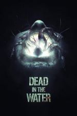 Watch Dead in the Water Zumvo