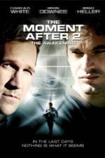 Watch The Moment After 2: The Awakening Zumvo