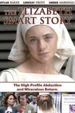 Watch The Elizabeth Smart Story Zumvo