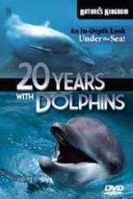 Watch Twenty Years with the Dolphins Zumvo