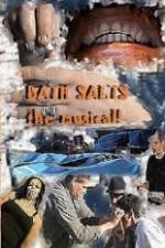 Watch Bath Salts the Musical Zumvo