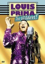 Watch Louis Prima: The Wildest! Zumvo