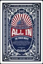 Watch All In The Poker Movie Zumvo