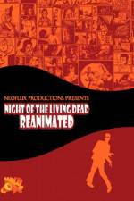 Watch Night of the Living Dead Reanimated Zumvo