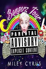 Watch Miley Cyrus: Bangerz Tour Zumvo