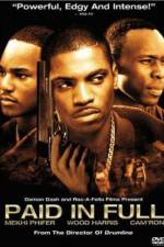 Watch Paid in Full Zumvo