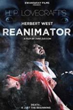 Watch Herbert West: Re-Animator Zumvo