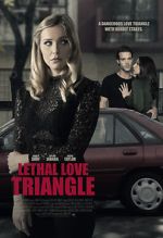 Watch Lethal Love Triangle Zumvo