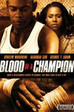 Watch Blood of a Champion Zumvo