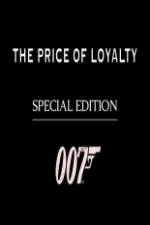 Watch The Price of Loyalty Zumvo