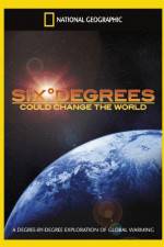 Watch National Geographic Six Degrees Could Change The World Zumvo