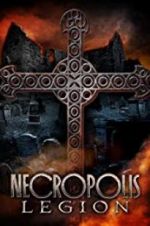 Watch Necropolis: Legion Zumvo