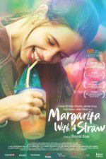 Watch Margarita with a Straw Zumvo