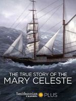 Watch The True Story of the Mary Celeste Zumvo