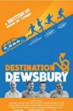 Watch Destination: Dewsbury Zumvo