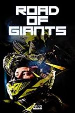 Watch Road of Giants Zumvo