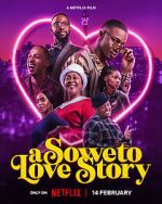 Watch A Soweto Love Story Zumvo