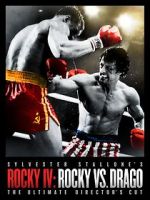 Watch Rocky IV: Rocky vs Drago - The Ultimate Director\'s Cut Zumvo