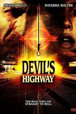 Watch Devils Highway Zumvo