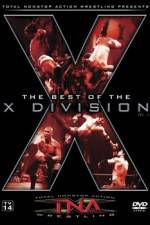 Watch TNA Wrestling The Best of the X Division Volume 1 Zumvo