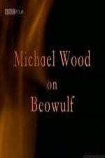 Watch Michael Wood on Beowulf Zumvo