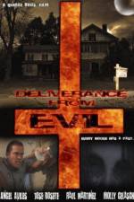 Watch Deliverance from Evil Zumvo