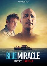 Watch Blue Miracle Zumvo