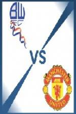 Watch Bolton vs Manchester United Zumvo