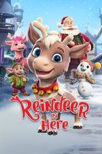 Watch Reindeer in Here (TV Special 2022) Zumvo