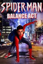 Watch Spider-Man: Balance Act Zumvo