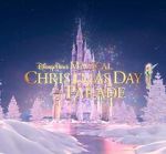 Watch Disney Parks Magical Christmas Day Parade (TV Special 2021) Zumvo