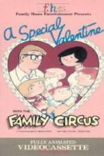 Watch A Special Valentine with the Family Circus Zumvo