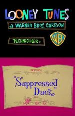 Watch Suppressed Duck (Short 1965) Zumvo