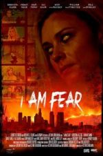 Watch I Am Fear Zumvo