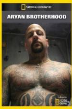 Watch National Geographic Aryan Brotherhood Zumvo