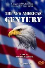 Watch The New American Century Zumvo