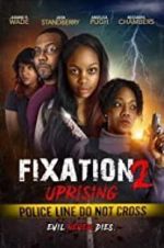 Watch Fixation 2 UpRising Zumvo