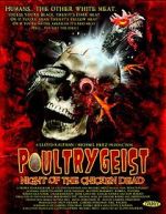 Watch Poultrygeist: Night of the Chicken Dead Zumvo